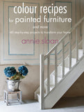 Colour Recipes For Painted Furniture and More